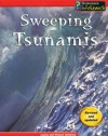 Sweeping Tsunamis (Awsome Forces Of Nature) - Louise Spilsbury, Richard Spilsbury