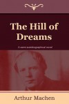 The Hill of Dreams - Arthur Machen