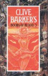 Books Of Blood: 3 - Clive Barker