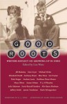 Good Roots: Writers Reflect on Growing Up in Ohio - Lisa Watts, Mark Winegardner, R.L. Stine