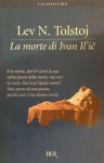 La morte di Ivan Il'ic - Leo Tolstoy