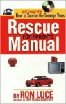 Rescue Manual for Parents: How to Successfully Survive the Teenagers Years - T.D. Jakes