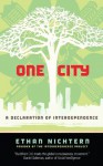 One City: A Declaration of Interdependence - Ethan Nichtern