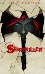 Storykiller - Kelly Thompson