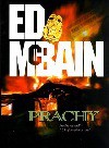 Prachy (Příběh z 87. revíru, #29) - Ed McBain