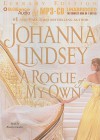 A Rogue of My Own - Johanna Lindsey, Rosalyn Landor