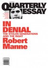 In Denial: The Stolen Generations and the Right - Robert Manne