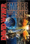 Empire From the Ashes (Dahak) - David Weber