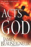 Acts of God (The Christ Clone Trilogy, Book 3) - James BeauSeigneur