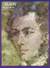 Chopin: His Greatest Piano Solos: A Comprehensive Collection of His World Famous Works - Frédéric Chopin