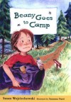 Beany Goes to Camp - Susan Wojciechowski, Susanna Natti