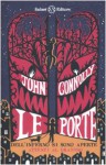 Le porte dell'inferno si sono aperte - John Connolly