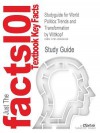 Studyguide for World Politics: Trends and Transformation by Wittkopf, ISBN 9780534574420 - Cram101 Textbook Reviews, Charles W. Kegley Jr., Eugene R. Wittkopf