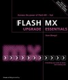 Macromedia Flash MX Upgrade Essentials - Sham Bhangal