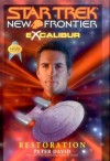 Restoration (Star Trek: New Frontier: Excalibur, #3) - Peter David