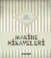 Makine Hikayeleri - Kolektif