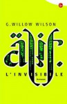 Alif l'invisibile - G. Willow Wilson, Luca Fusari