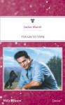 Mills & Boon : Tough To Tame (Man of the Month) - Jackie Merritt