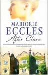 After Clare - Marjorie Eccles