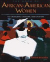 The Book Of African American Women: 150 Crusaders, Creators, And Uplifters - Tonya Bolden