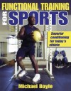 Functional Training for Sports - Michael Boyle