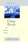 Ideal Class Book: 25 Members - One Year - Abingdon Press