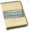 The Campsite Companion: All You Need to Know for Life in the Great Outdoors - Rob Beattie