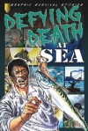 Defying Death at Sea - Gary Jeffrey