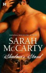 Shadow's Stand - Sarah McCarty