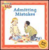 Admitting Mistakes (Courteous Kids) - Janine Amos