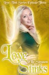 Love Stinks - Elle Strauss