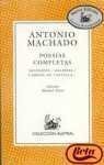 Poesías completas - Antonio Machado