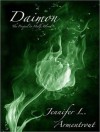 Daimon: The Prequel to Half-Blood - Justine Eyre, Jennifer L. Armentrout