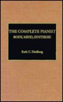 Complete Pianist - Ruth C. Friedberg