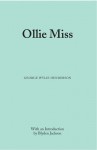 Ollie Miss - George W Henderson, Blyden Jackson