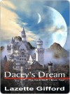 Dacey's Dream - Lazette Gifford