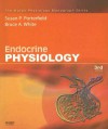 Endocrine Physiology: Mosby Physiology Monograph Series, 3e (Mosby's Physiology Monograph) - Susan P. Porterfield, Bruce White