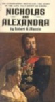 Nicholas and Alexandra - Robert K. Massie