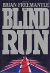 The Blind Run - Brian Freemantle