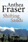 Shifting Sands - Anthea Fraser