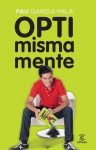 Optimismamente - Pau García-Milà