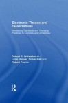 Electronic Theses and Dissertations: Developing Standards and Changing Practices for Libraries and Universities - Robert E. Wolverton Jr, Lona Hoover, Susan Hall, Robert Fowler