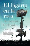 El lagarto en la roca - Antonio Calzado