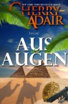 Aus den Augen (T-FLAC) (German Edition) - Cherry Adair