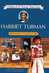 Harriet Tubman: Freedom's Trailblazer (Childhood of Famous Americans) - Kathleen V. Kudlinski