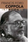 Francis Ford Coppola: Interviews - Francis Ford Coppola