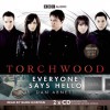 Torchwood: Everyone Says Hello: A Torchwood Audio Original Narrated by Burn Gorman - Dan Abnett, Burn Gorman