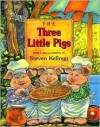 The Three Little Pigs - Steven Kellogg