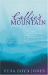 Callie's Mountain - Veda Boyd Jones