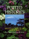 Potted Histories: How to Make House Plants Feel at Home - Paul Simons, John Ruthven